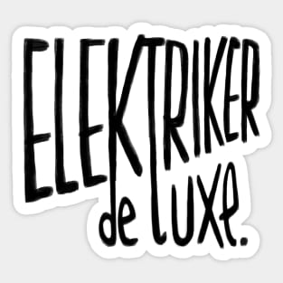 Electrician, German, Elektriker Sticker